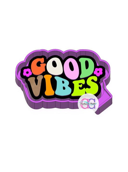 Good vibes Freshie Mold