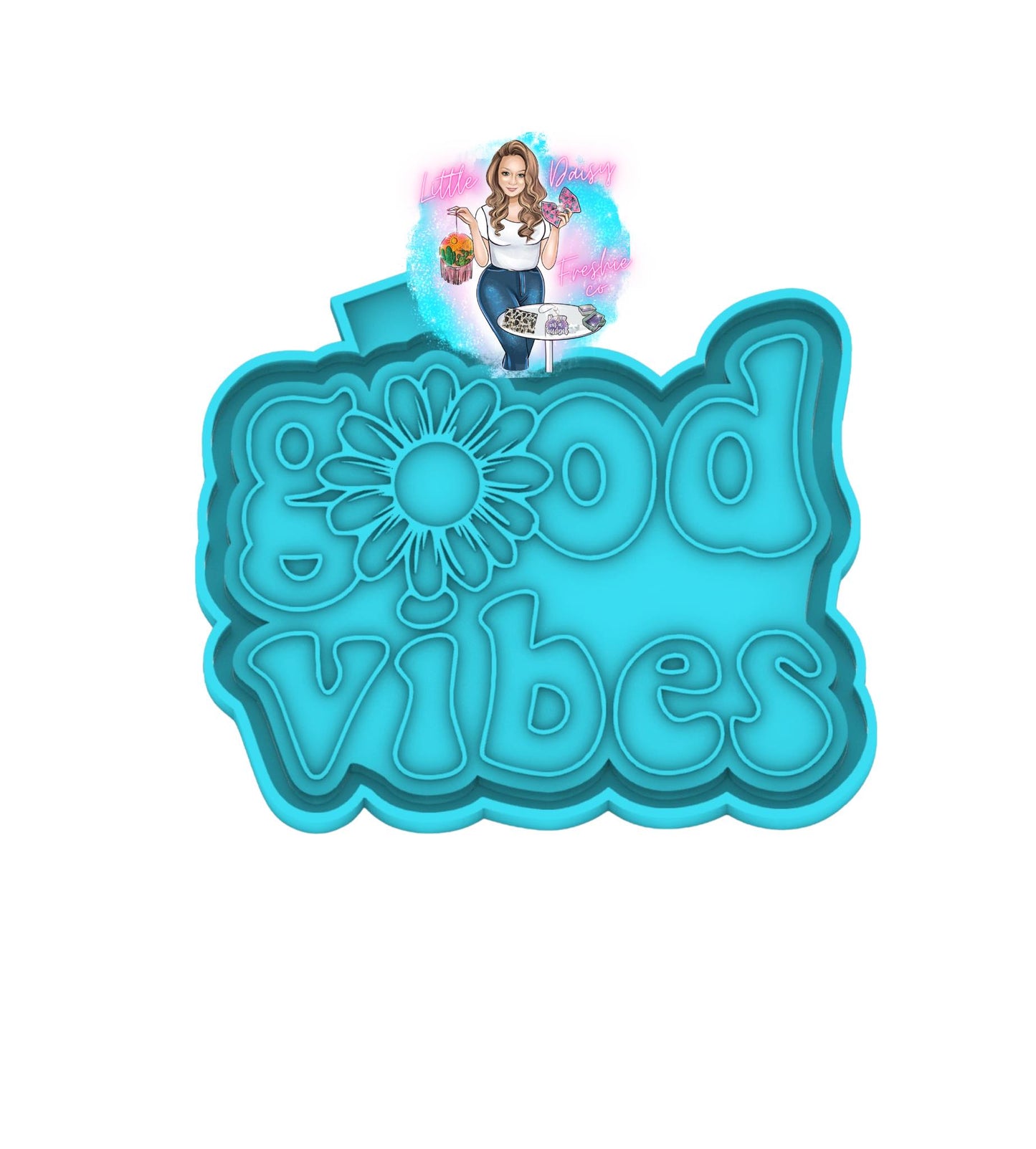 Good Vibes Freshie Mold