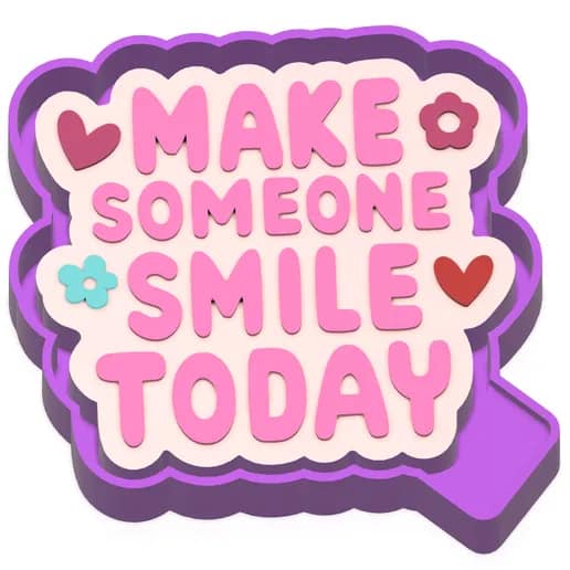 Make someone smile Freshie Mold