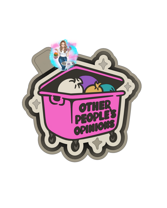 Other People's opinions Freshie Mold